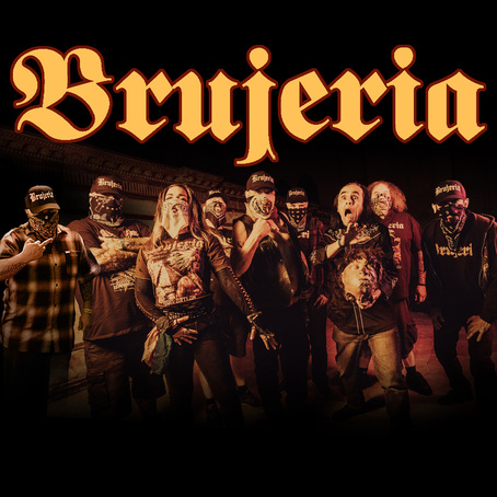 Brujeria + guest